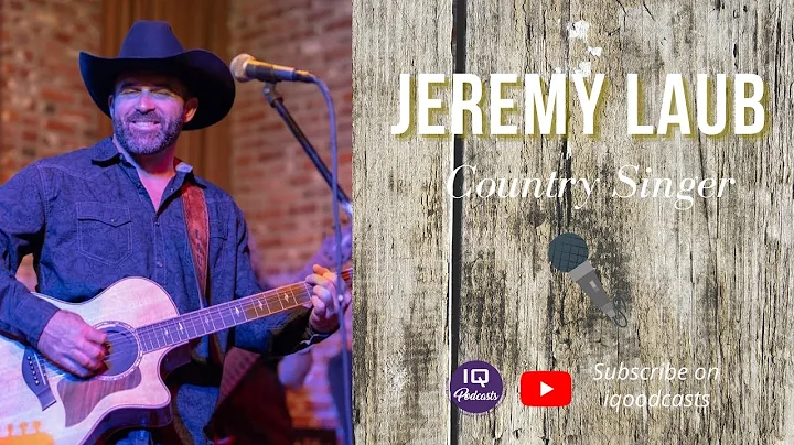 Country Singer, Jeremy Laub with Brett Davis UnLea...