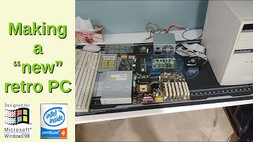 Pentium 4 Windows 98 PC - Part 1:  The Parts