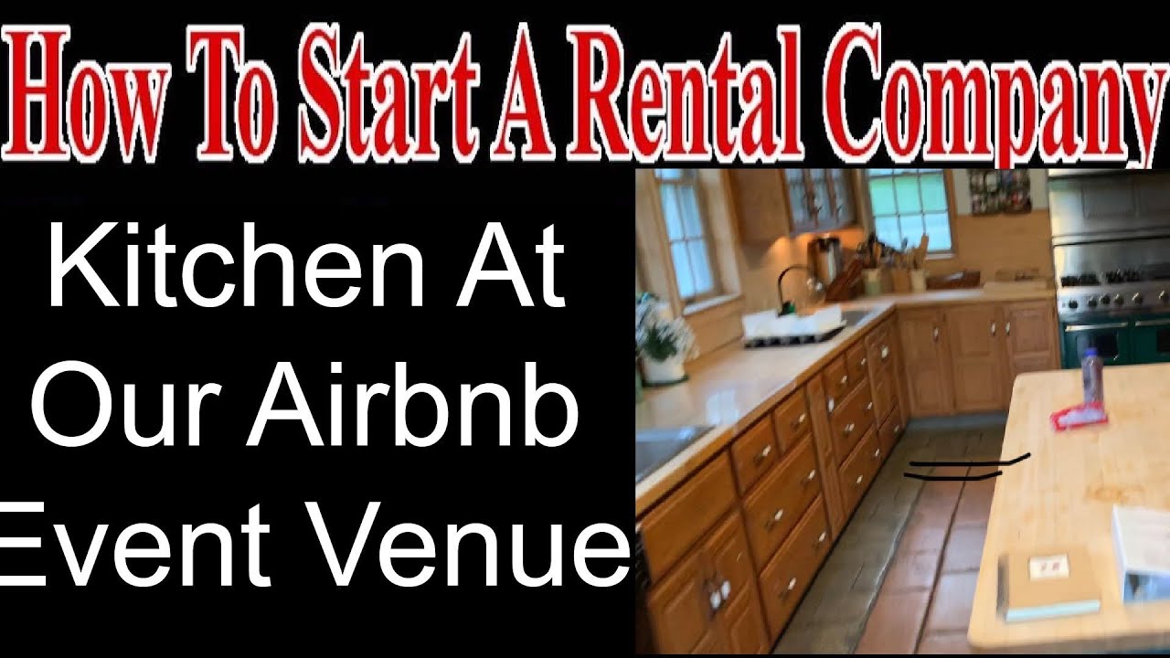 Kitchen Tour At Airbnb Event Venue - YouTube