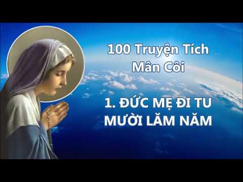 Tổng Hợp 100 Truyện Tích Mân Côi