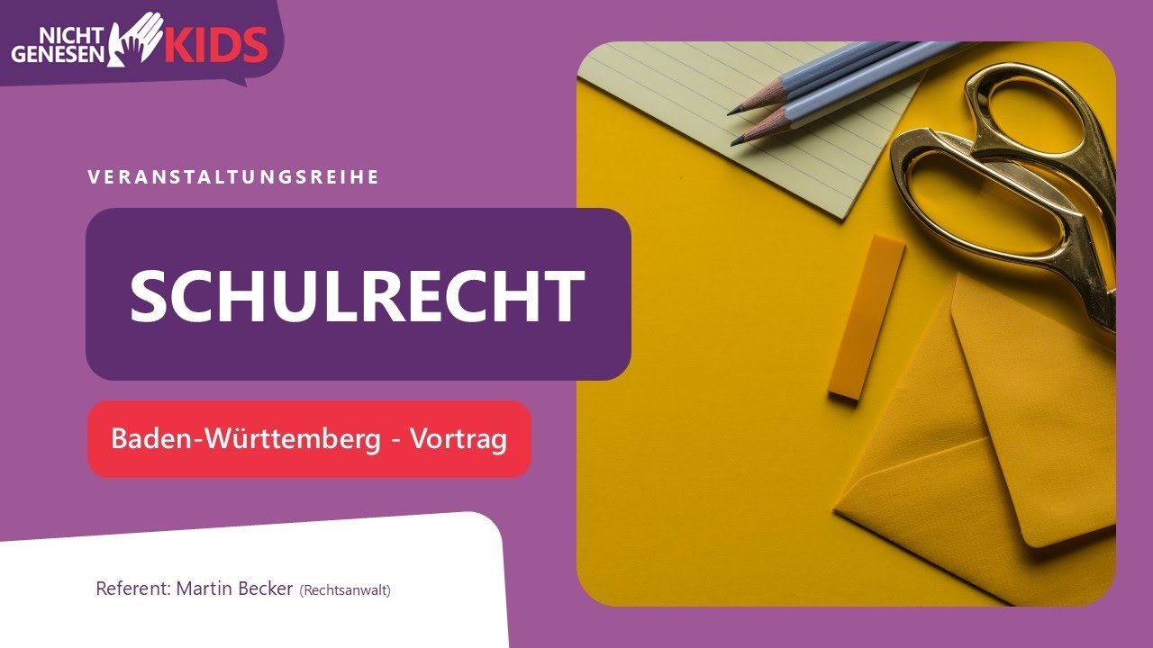 Schulrecht in BW mit RAnwalt Herr Becker (Vortrag Mai 25)