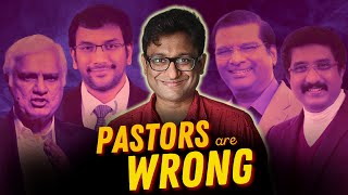 Indian PROTESTANT Pastors are WRONG about GOD&#39;s GRACE