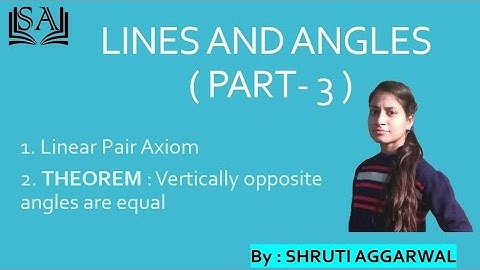 #mathematics #linesandangles #NCERT Linear Pair Axiom || Vertically Opposite Angles || SHRUTI
