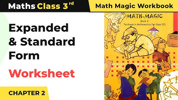 Expanded and Standard Form - Fun With Numbers Worksheet | Class 3 Maths Chapter 2 | 2024-25