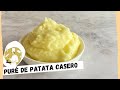 PURÉ de PATATAS Casero | Cremoso y Fácil