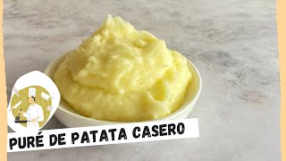 PURÉ de PATATAS Casero | Cremoso y Fácil