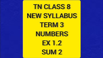 TN Class 8 Maths New Syllabus Term 3 Ex 1.2 Sum 2