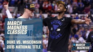 Duke vs. Wisconsin: 2015 National Championship | FULL GAME
