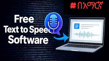 Free Text to Speech Software for Ethiopians  Convert Text to Amharic Voice Easily