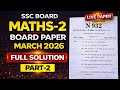 Maharashtra Board Class - 10 | Maths-2 Paper March 2026 | Full Solution Part-2