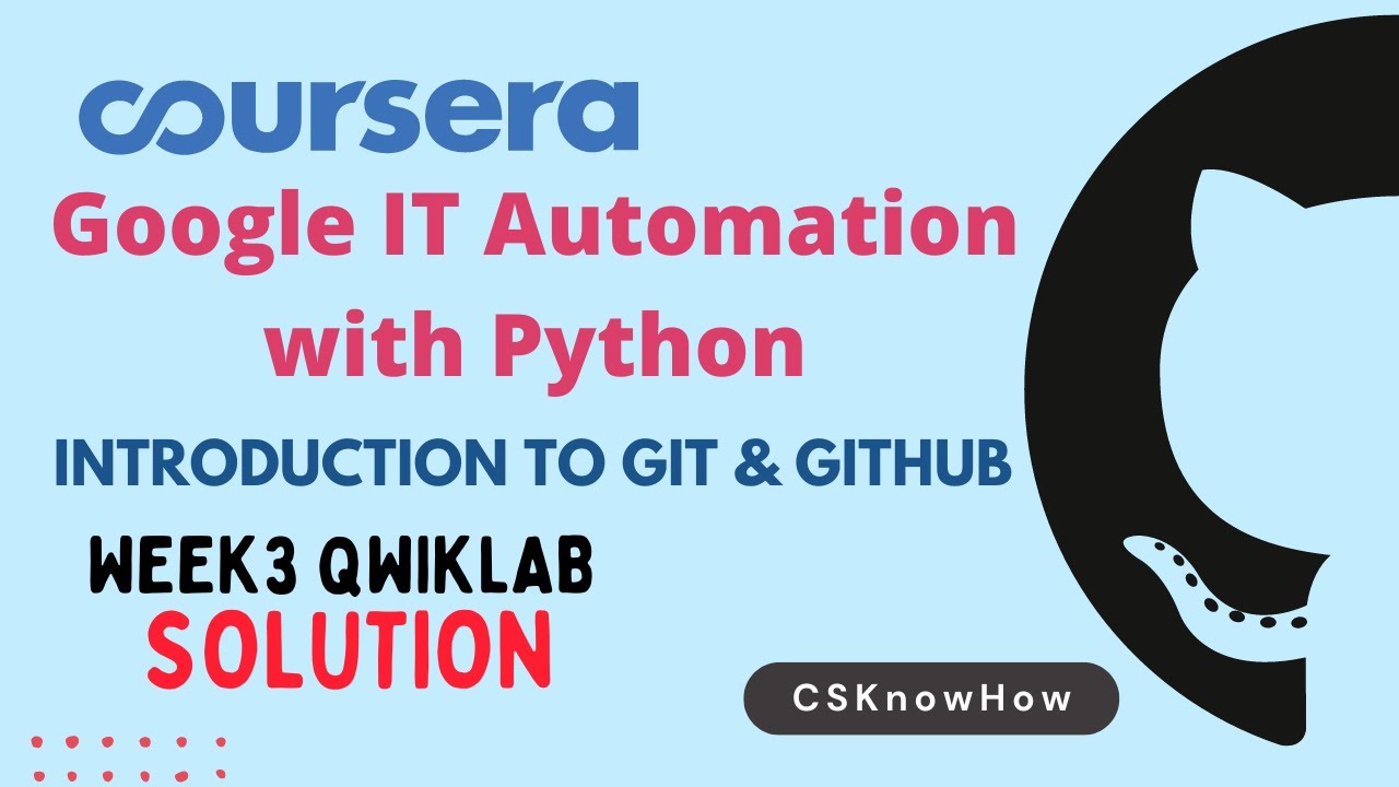 Introduction To Git & GitHub Week Qwiklab3 solution | Coursera Google ...