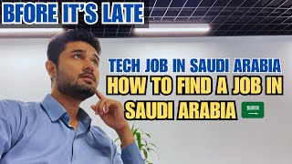 How to Find a Tech Job in Saudi Arabia Fast | Jobs, Salaries & Skills | Get Hired Quickly in 2025