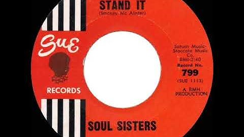 1964 HITS ARCHIVE: I Can’t Stand It - Soul Sisters