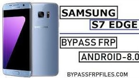 SAMSUNG Galaxy S7, S7 edge FRP/Google Lock Bypass - No HushSMS, No Talkback, No add Call - NEW !!!