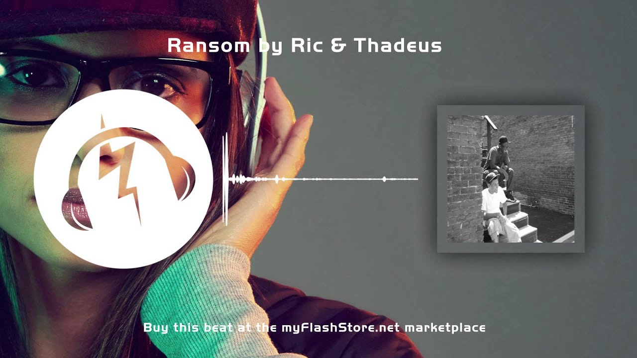 Rap beat prod. by Ric & Thadeus - Ransom @ the myFlashStore.net ...