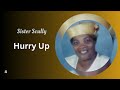 Sister Scully - Hurry Up | Gospel Caribbean