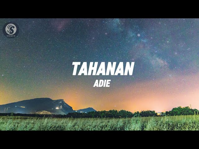 Adie - Tahanan (Lyrics)