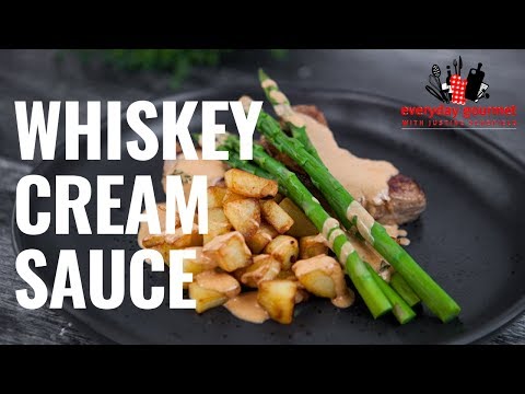 whiskey-cream-sauce-|-everyday-gourmet-s8-e90