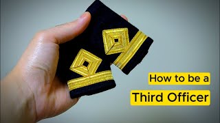 How to be a Third Officer