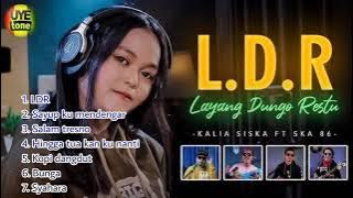 LDR Full Album Kalia Siska