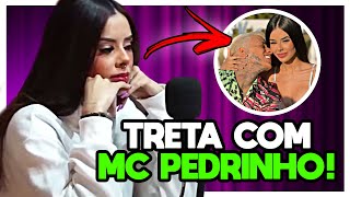 TRETA DE MA TAVARES E MC PEDRINHO