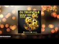 DJ TELEVOLE - Gold Mix 2019 80 Minutes FULL Nonstop