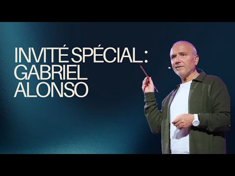 Invité Spécial Gabriel Alonso