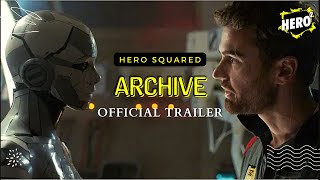 Hero² - Archive (2020) -  International Trailer
