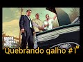 Grande theft Auto V - Quebrando Galho #1