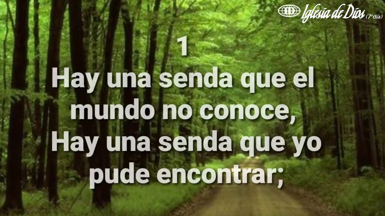 HAY UNA SENDA, Himno número 41