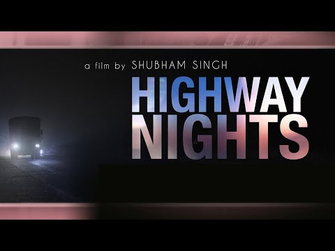 Highway Nights Trailer | PrakashJha | Mazel vyas |Shubham Singh