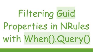 Filtering Guid Properties in NRules with When().Query()