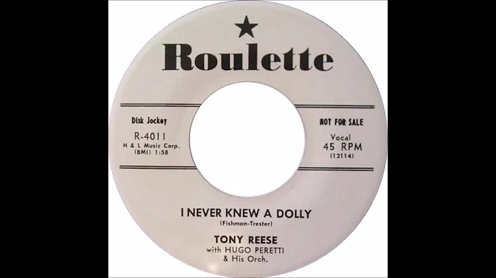 TONY REESE - I Never Knew A Dolly (1957)