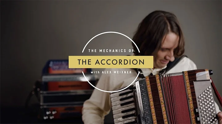 The Mechanics of the Accordion with Alex Meixner