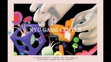 NYU Game Center Showcase 2023 Twitch Show