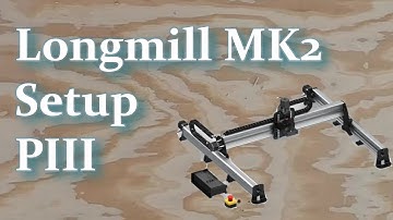 Unboxing/setup Longmill MK2 30x30 Part III