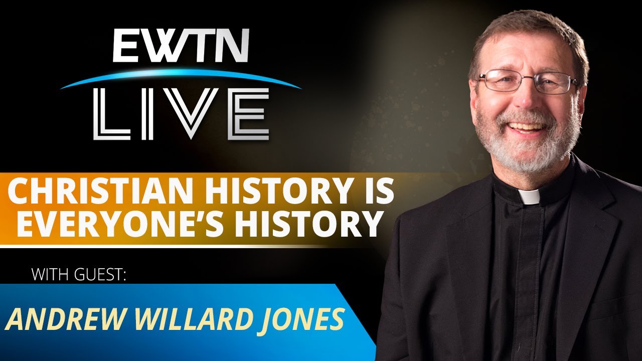 EWTN Live 20220824 Andrew Willard Jones YouTube