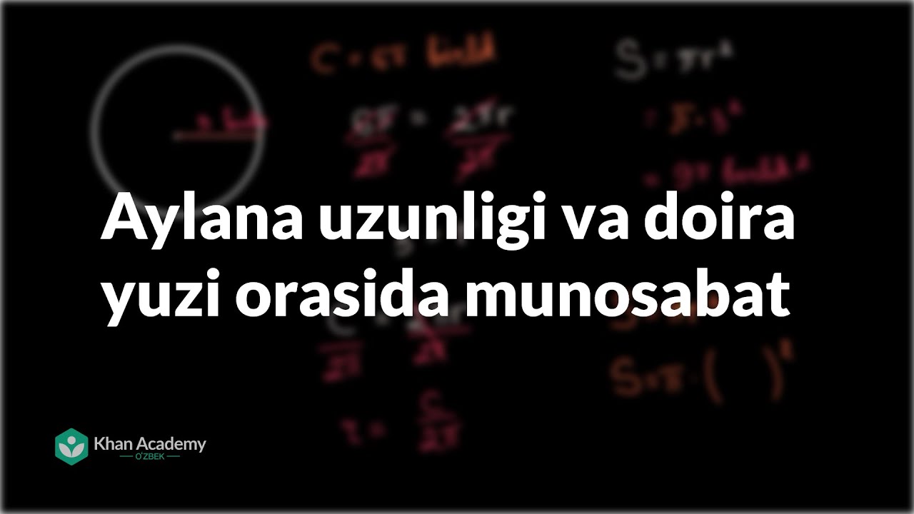 Aylana uzunligi va doira yuzi orasida munosabat | Yuza va perimetr | Geometriya asoslari