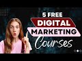 The Ultimate Free Digital Marketing Courses (GET CERTIFIED!)