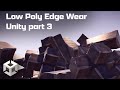 Low Poly Edge Wear Unity Part 3 Shader Graph