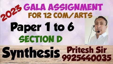 Std 12/ Synthesis or Combine the sentences/ Gala Assignment English Paper Solution 2023/ Sec D/ 12th