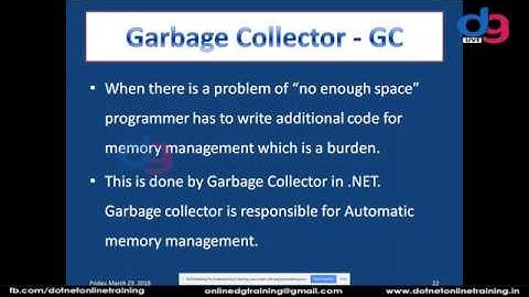 .NET framework - Garbage collector [ GC ] | dgTraining