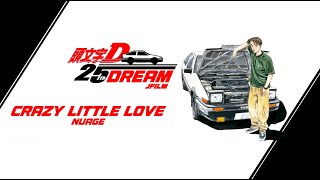 Initial D - 25th Anniversary / DREAM 4K