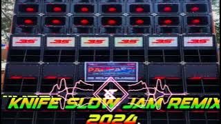 KNIFE VOL:1 SLOWJAM REMIX X DJ JOSHUA NEMEÑO TEAM HUMBLE PHILIPPINES NEW 2024 SLOWJAM REMIX