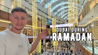 A Day in Dubai during Ramadan - What is it like?