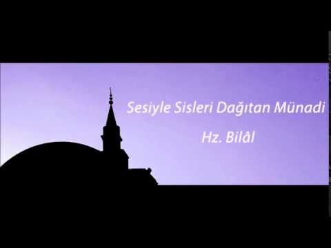 Abdurrahman Önül - BİLAL-İ HABEŞİ