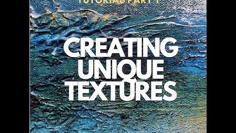 Painting with Acrylics Beginner Art Tutorial - Creating Unique Textures - Part 1