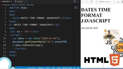 CARA MEMBUAT FORMAT TANGGAL DI JAVASCRIPT (JAVASCRIPT - DATE TIMES) #javascript #htmlcss
