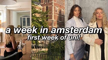 VLOG | first week of university in amsterdam!