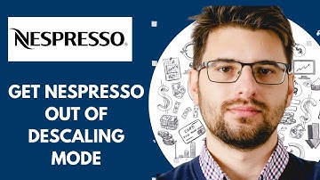 How To Get Nespresso Out Of Descaling Mode - 2025